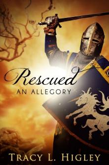 Rescued: An Allegory [Short Story] Read online